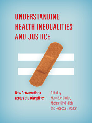 cover image of Understanding Health Inequalities and Justice